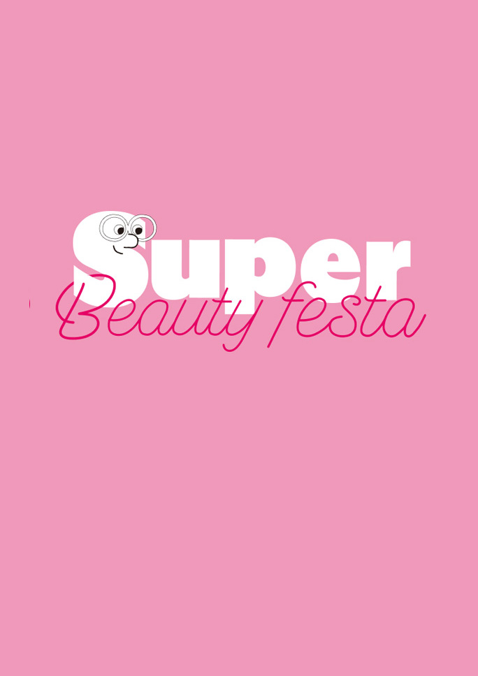 [10% 사은혜택]<br>Super Beauty Festa