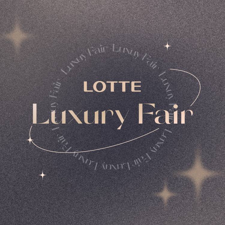 [Luxury Fair]Special Benefit